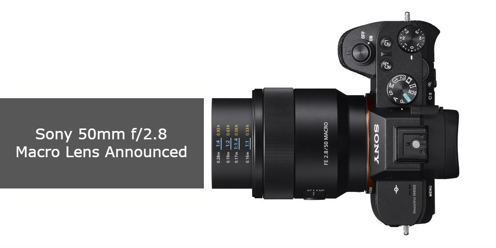 Sony 50mm f/2.8 Macro Lens for Full Frame Sony E-mount Cameras